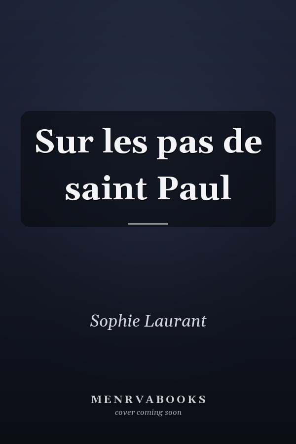 Sur les pas de saint Paul