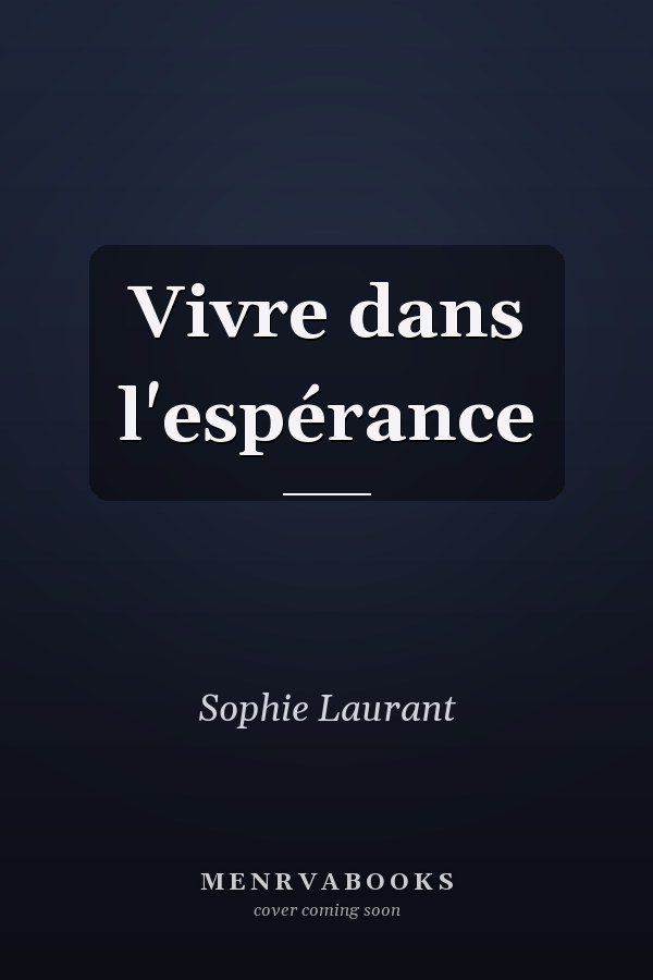 Vivre dans l'espérance