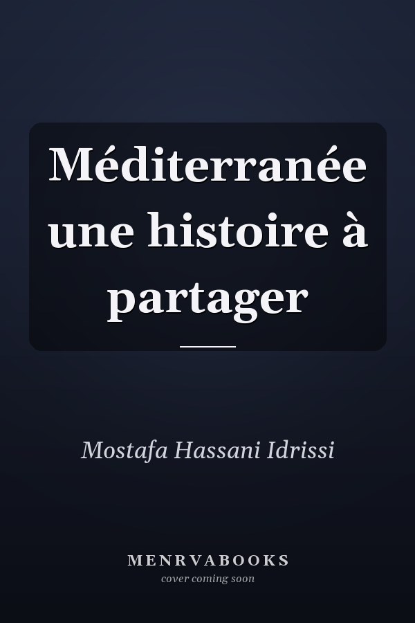 Méditerranée une histoire à partager