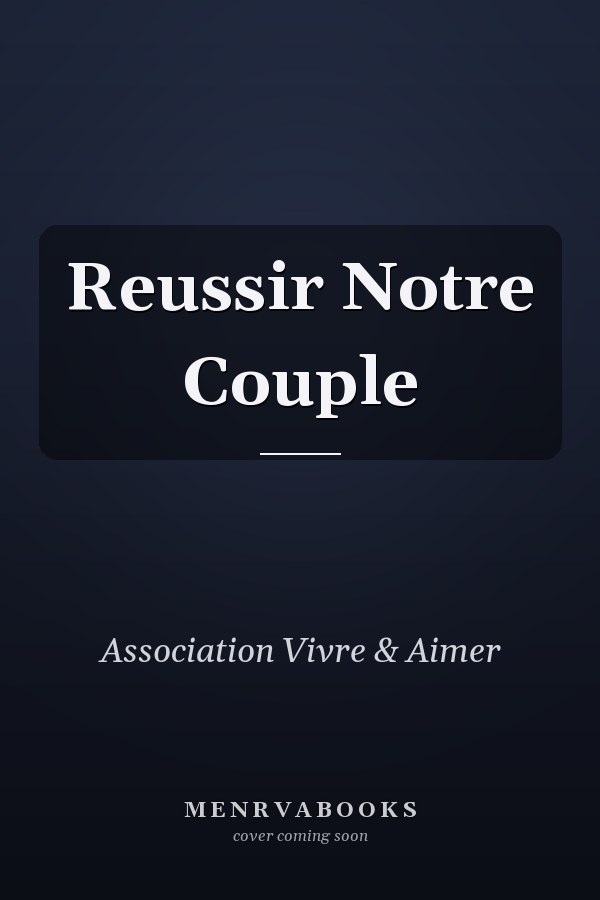Reussir Notre Couple
