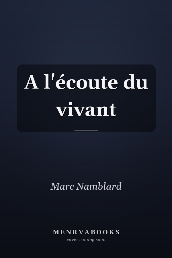 A l'écoute du vivant
