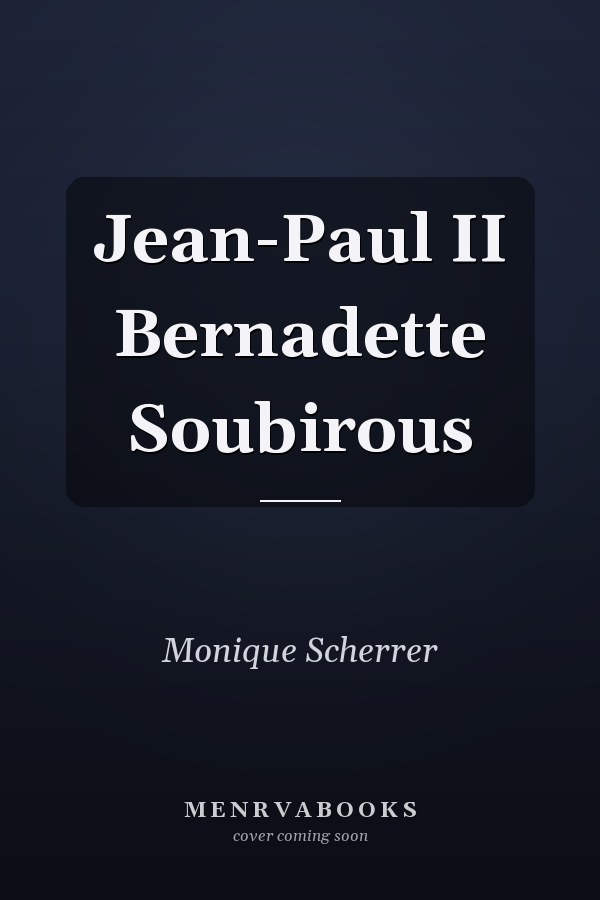 Jean-Paul II Bernadette Soubirous