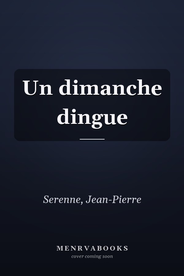 Un dimanche dingue