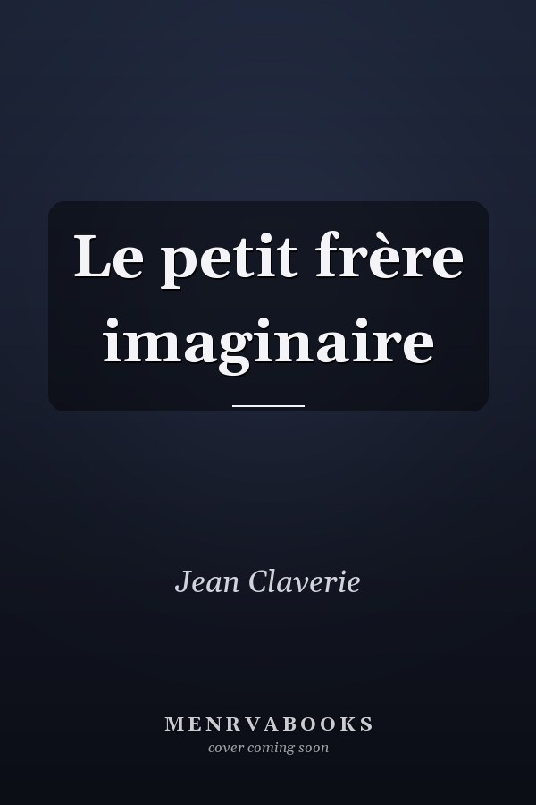 Le petit frère imaginaire