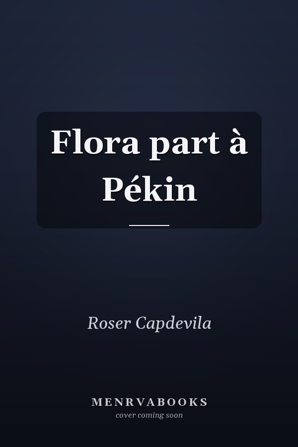 Flora part à Pékin