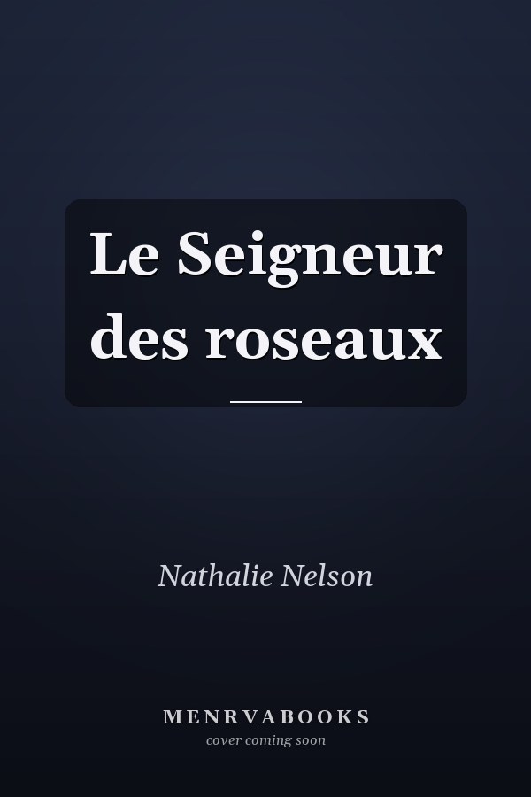 Le Seigneur des roseaux