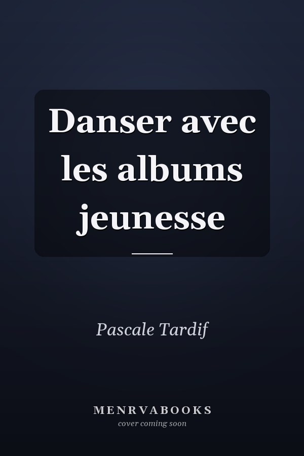 Danser avec les albums jeunesse