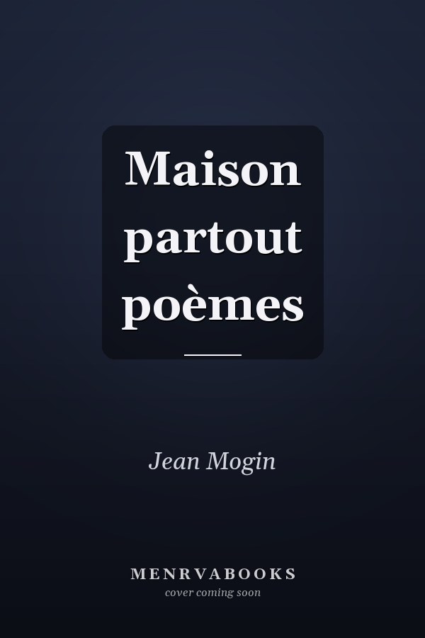 Maison partout poèmes