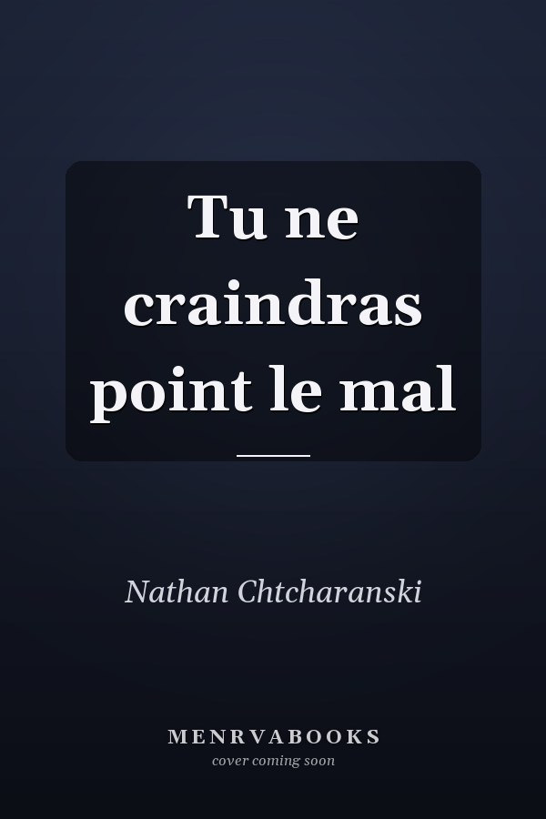 Tu ne craindras point le mal