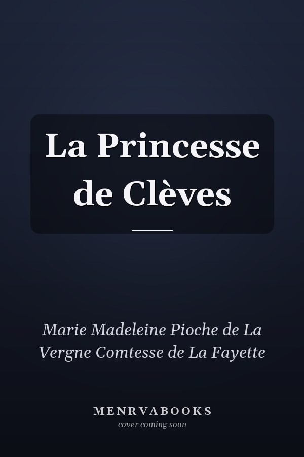La Princesse de Clèves
