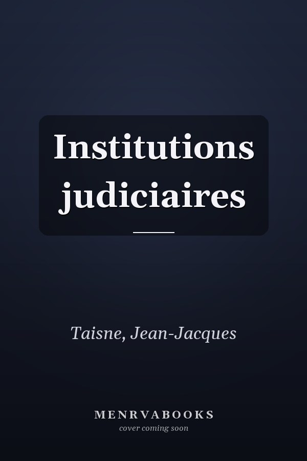 Institutions judiciaires