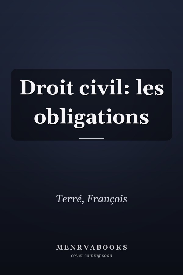 Droit civil: les obligations