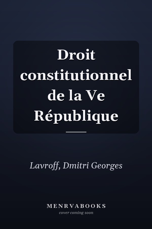 Droit constitutionnel de la Ve République