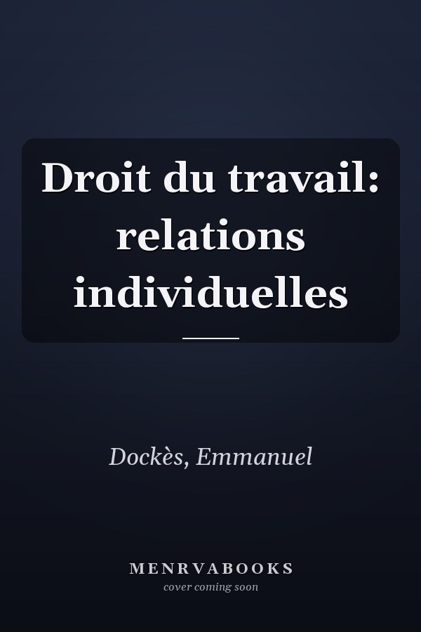 Droit du travail: relations individuelles