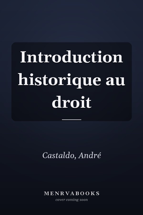 Introduction historique au droit
