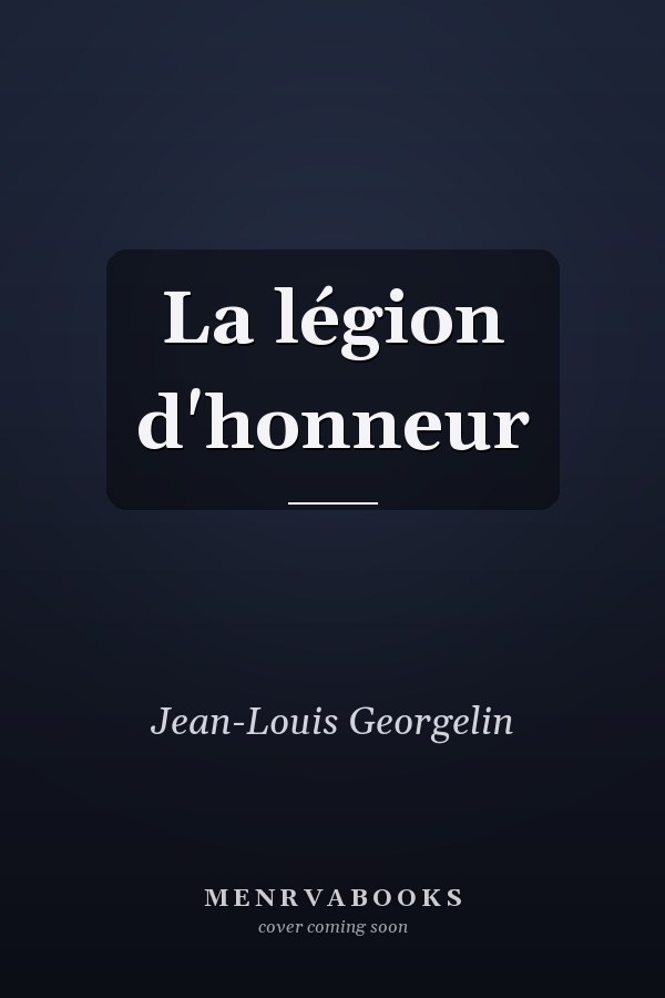 La légion d'honneur