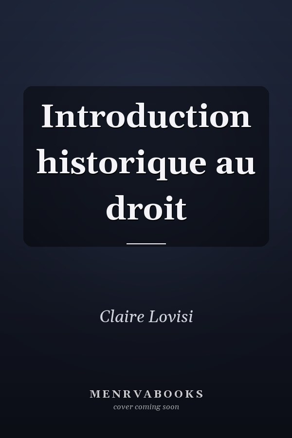 Introduction historique au droit