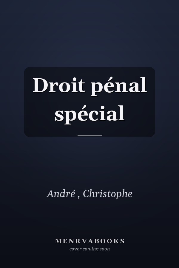 Droit pénal spécial