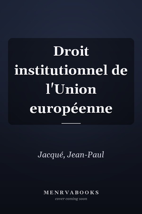 Droit institutionnel de l'Union européenne