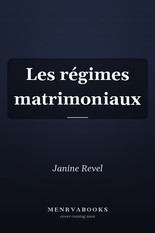 Les régimes matrimoniaux