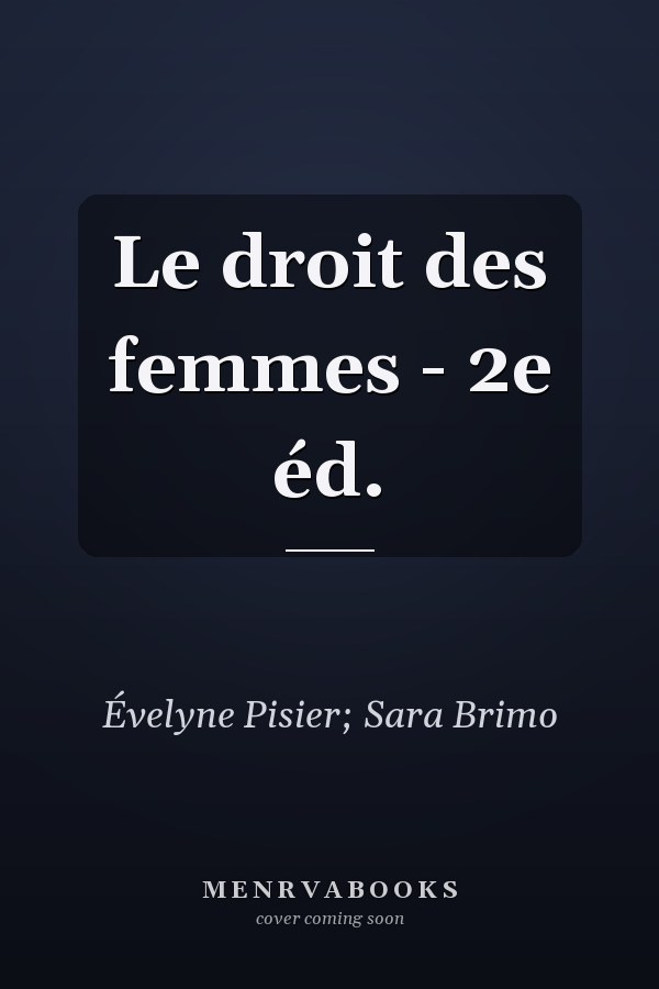 Le droit des femmes - 2e éd.