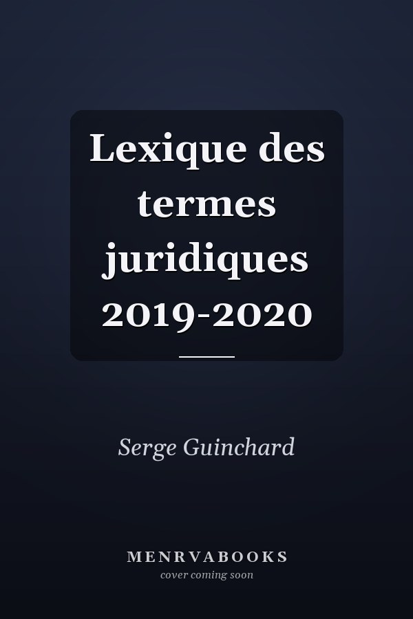 Lexique des termes juridiques 2019-2020