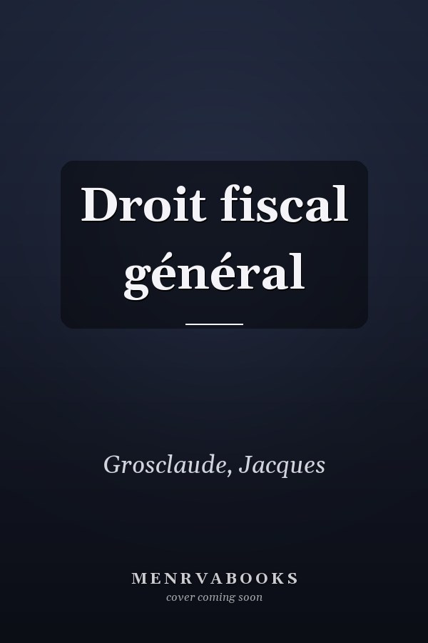 Droit fiscal général