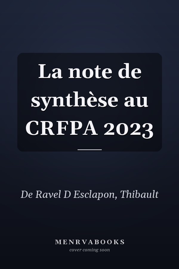 La note de synthèse au CRFPA 2023