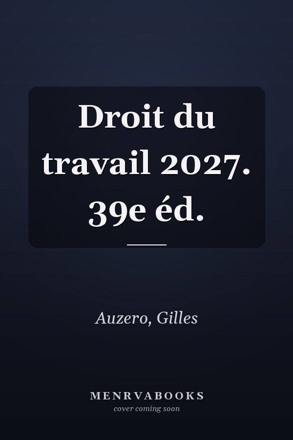 Droit du travail 2027. 39e éd.