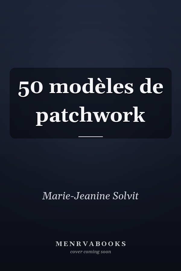 50 modèles de patchwork