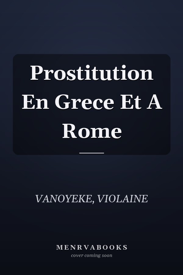 Prostitution En Grece Et A Rome