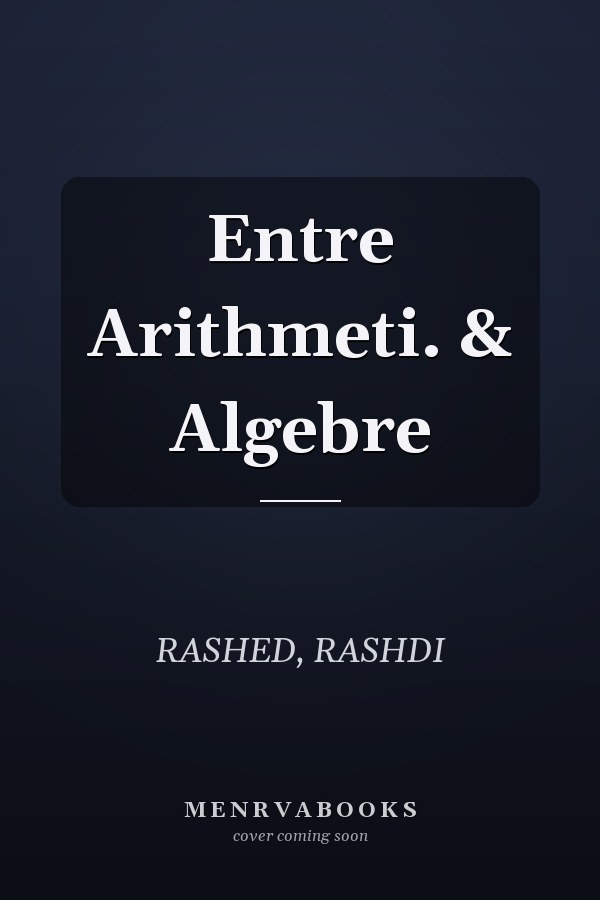 Entre Arithmeti. & Algebre
