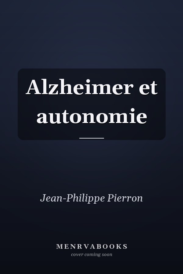 Alzheimer et autonomie