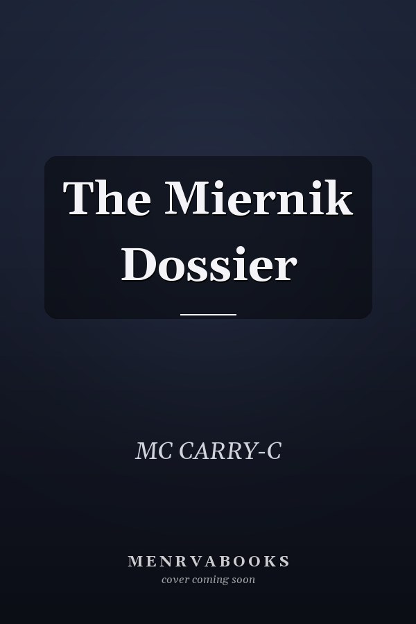 The Miernik Dossier