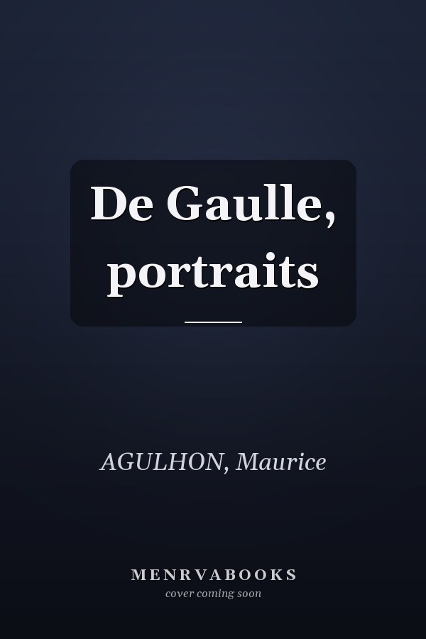 De Gaulle, portraits