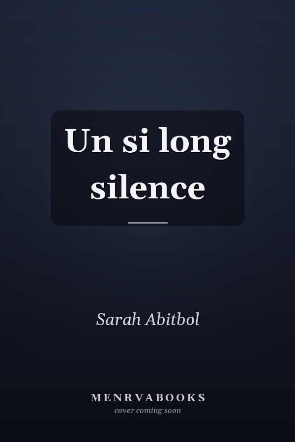 Un si long silence