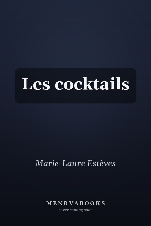 Les cocktails