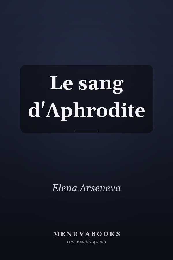 Le sang d'Aphrodite