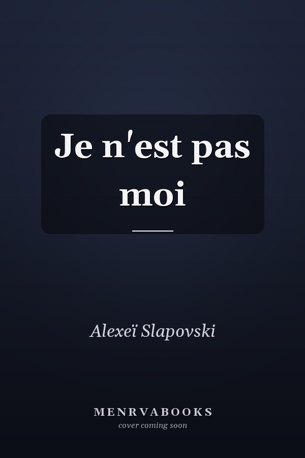 Je n'est pas moi