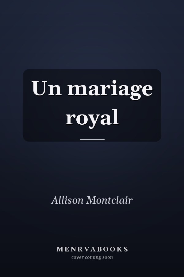 Un mariage royal