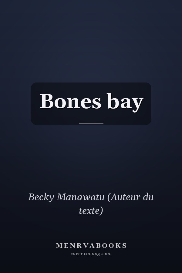 Bones bay