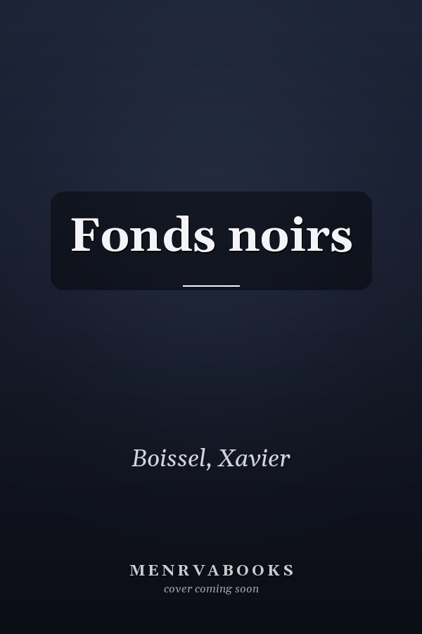 Fonds noirs