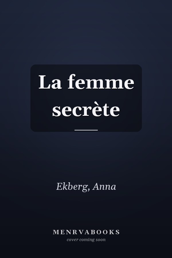 La femme secrète
