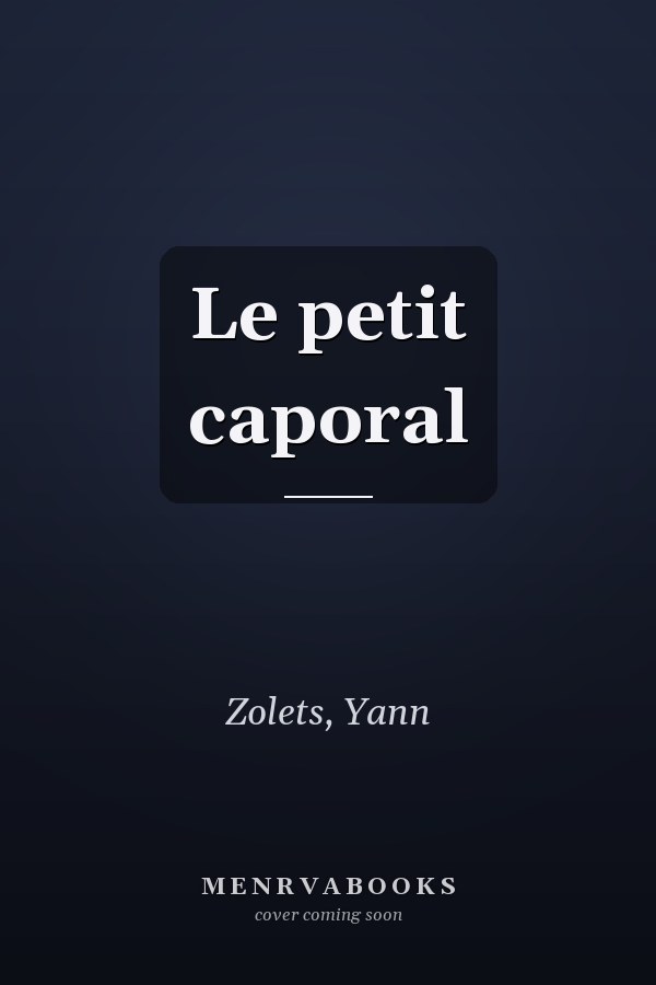 Le petit caporal