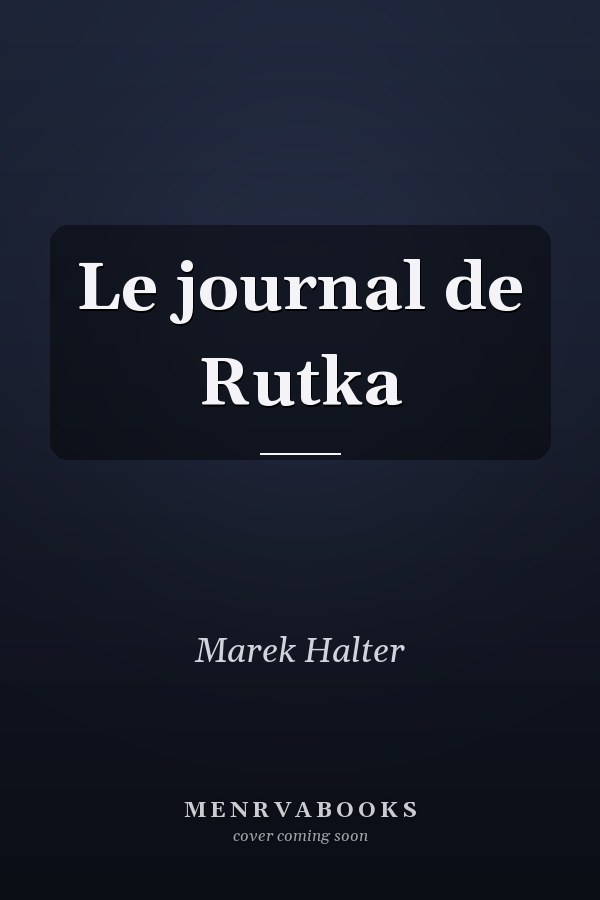 Le journal de Rutka