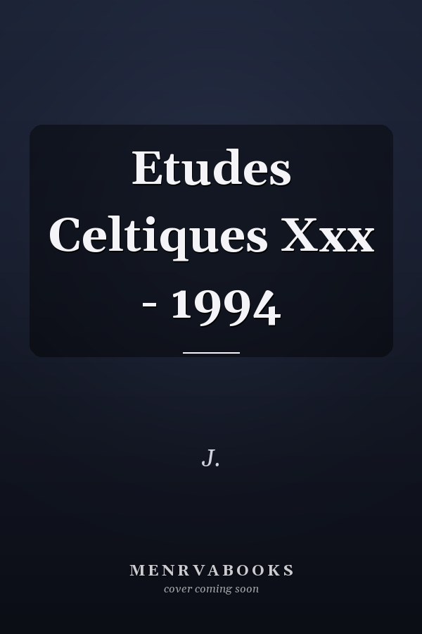 Etudes Celtiques Xxx - 1994