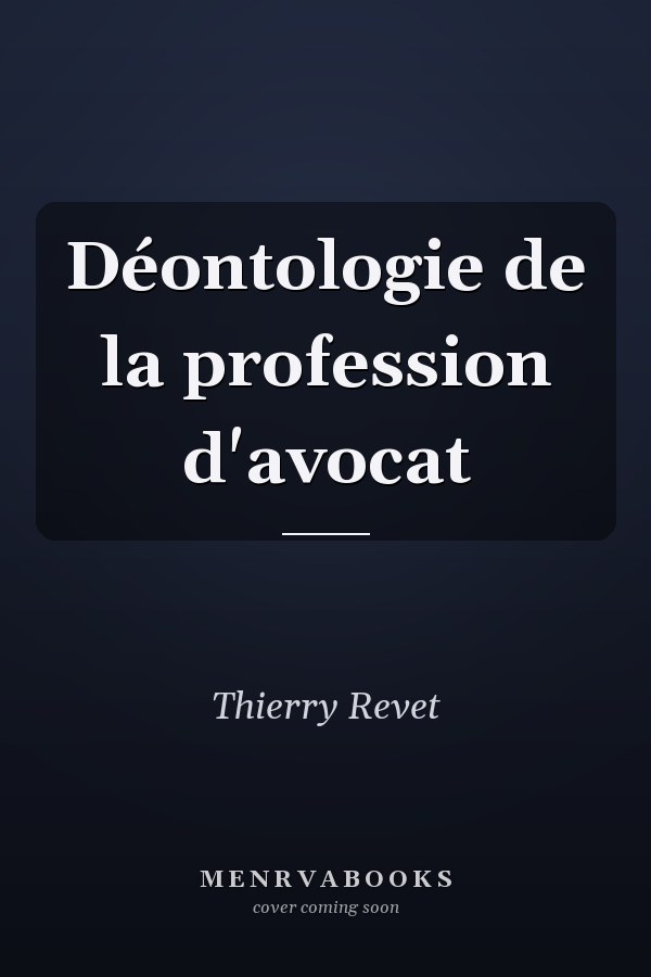 Déontologie de la profession d'avocat