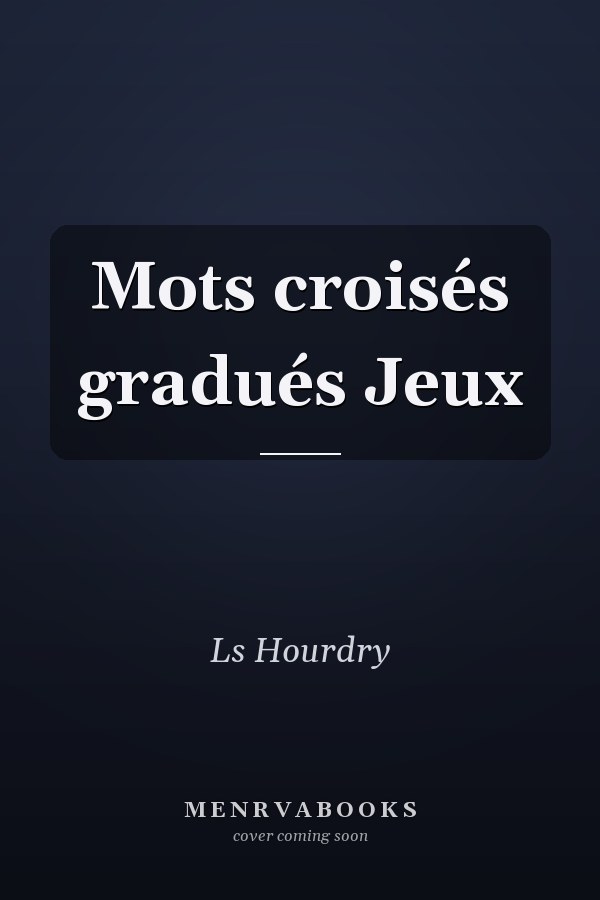 Mots croisés gradués Jeux