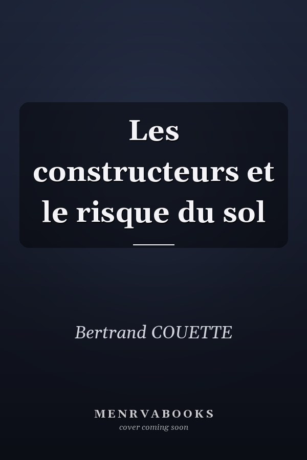 Les constructeurs et le risque du sol