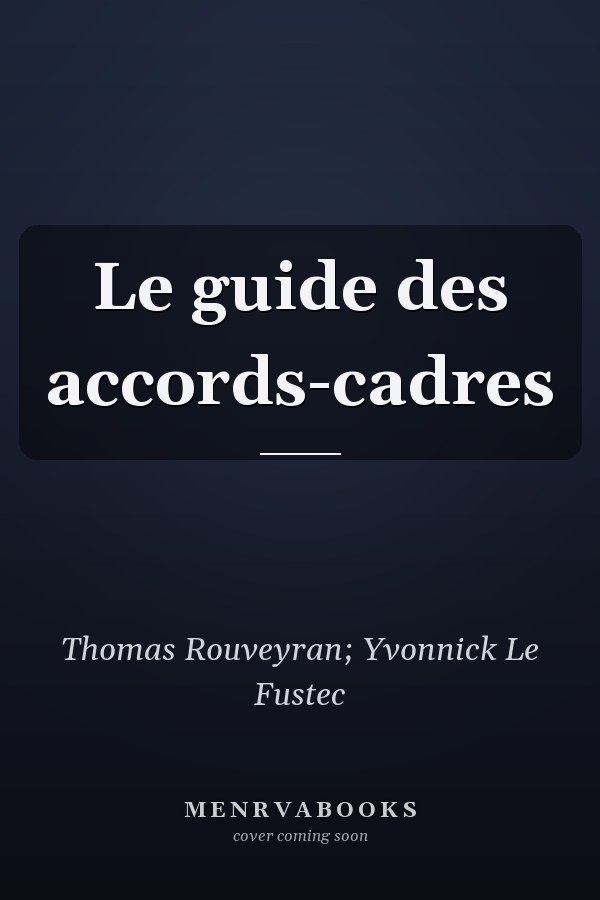 Le guide des accords-cadres
